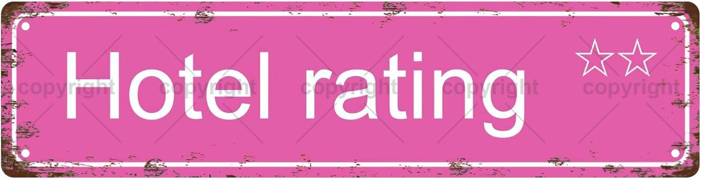 Hotel Rating Space Vintage Metal Tin Sign, Street Sign, Home Decor, Room Decor, Wall Decor, Bathroom Decor, Bar Decor, Cafe Decor, Garage Decor, 16 x 4 Inch
