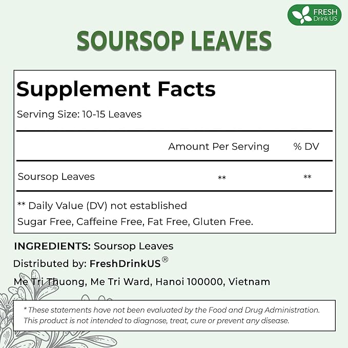 FreshDrinkUS, 75+ Premium Soursop Graviola Dried Leaves Tea, Natural Whole Leaves, Wildcrafted, Hoja De Guanabana, Soursop/Guanabana/Graviola Tea, No Sugar/Gluten/Caffeine/Non GMO, Vegan