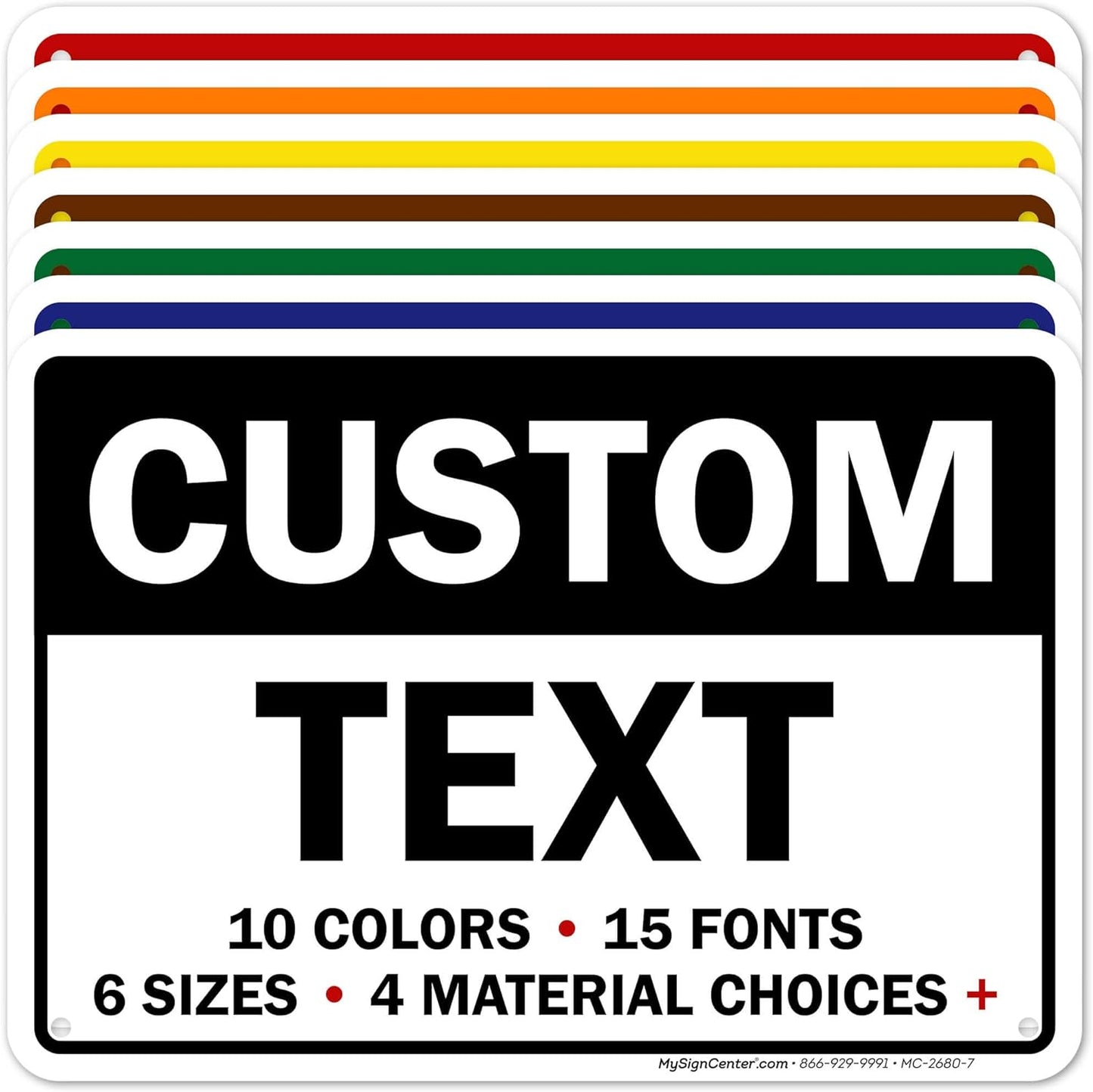 Custom Sign, Custom Sign for Business, Indoor/Outdoor use. 7x10 Inches, Rust Free .040 Aluminum, Fade Resistant, Made in USA by My Sign Center (Header)