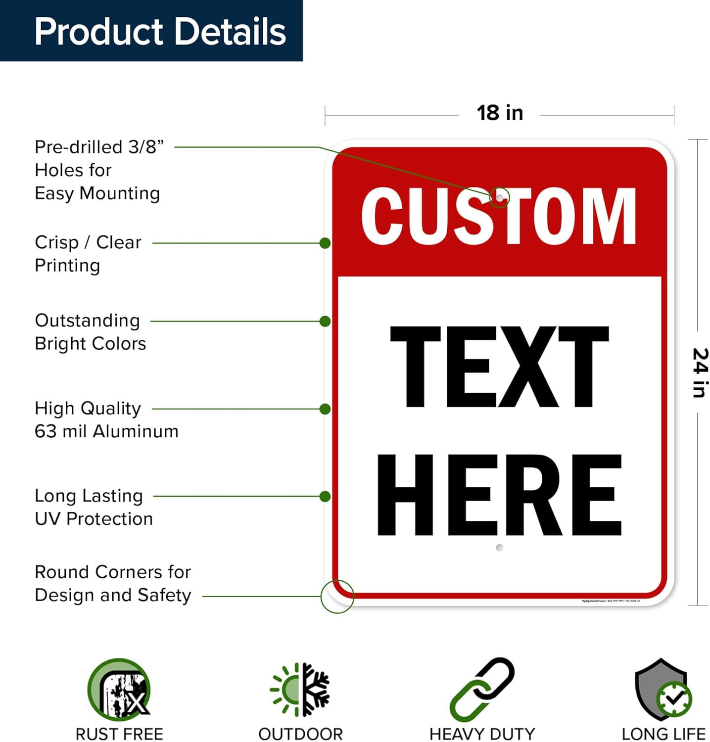 Custom Sign, Custom Sign for Business, Indoor/Outdoor use. 18x24 Inches, Rust Free .063 Aluminum, Fade Resistant, Made in USA by My Sign Center (Header)