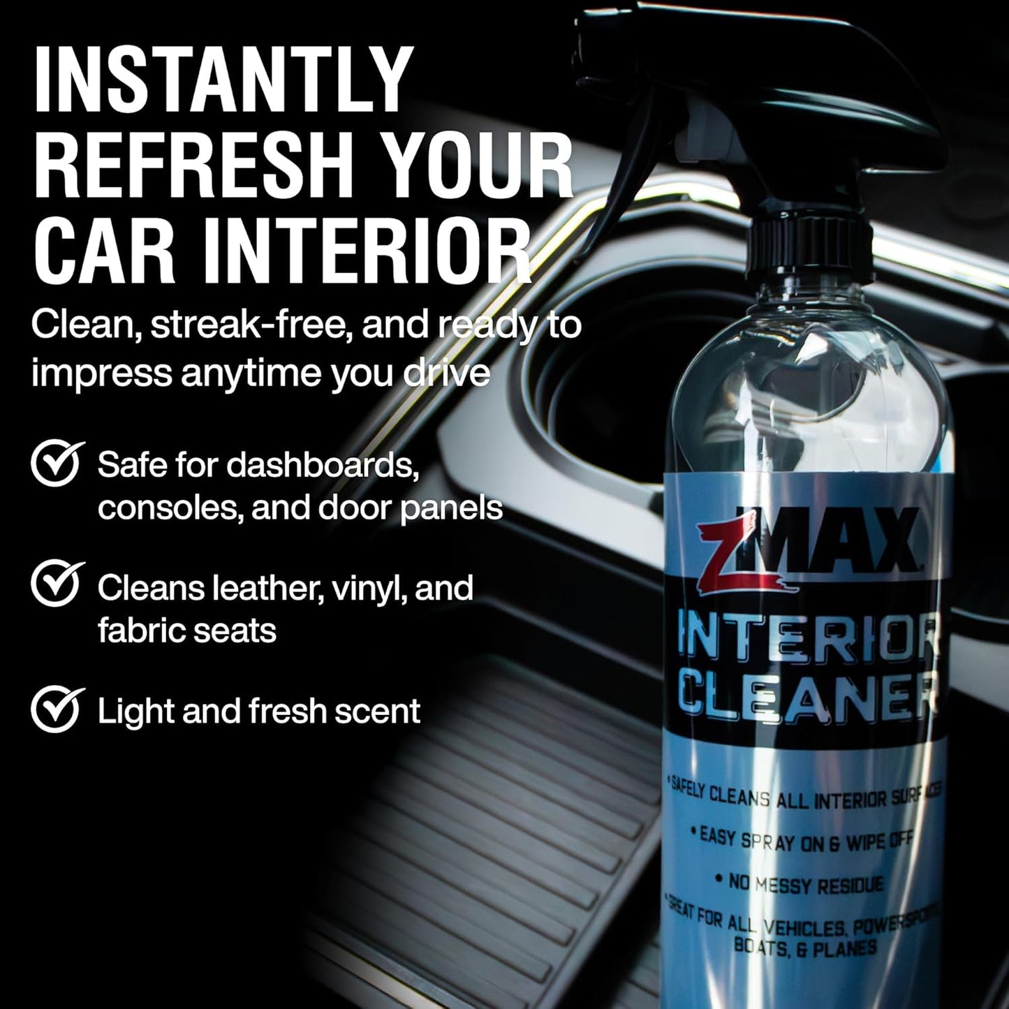 zMAX Interior Cleaner, 24oz - All Purpose Car Interior Cleaner Spray with Light Scent - Safe to Use on Dashboard, Console, Cup Holders, Steering Wheel, Door Panels, and Leather, Vinyl, or Fabric Seats